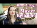 EP13 - HOW I DESIGN A MASTER BEDROOM